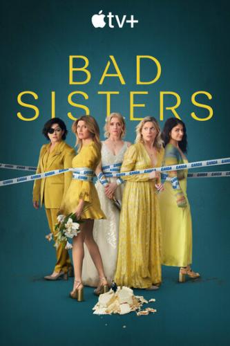    / Bad Sisters (2022)