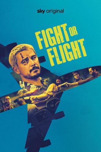    / Fight or Flight (2024)