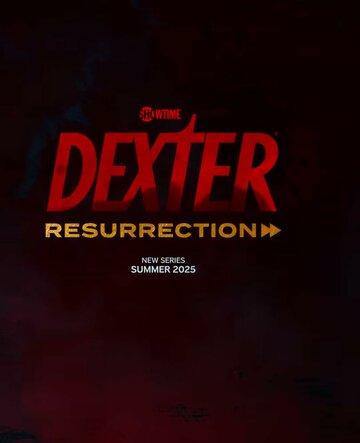:  / Dexter: Resurrection (2025)